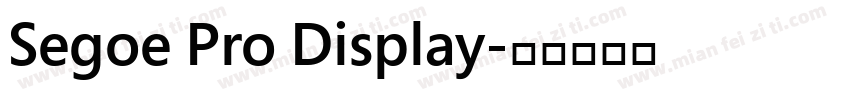 Segoe Pro Display字体转换